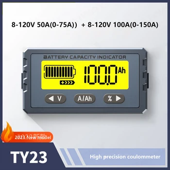 8V - 120V 50A 100A TY23 Baterie Tester Coulomb Counter Metr Ukazatel Kapacity Li-ion Lifepo4 Detektor Coulometer Voltmetr